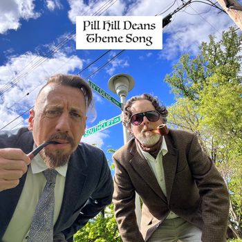 Pill Hill Deans Theme Song - Pill Hill Deans