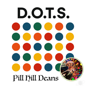 Deans On The Scene - Pill Hill Deans