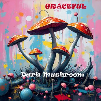 Graceful - dark mushroom 