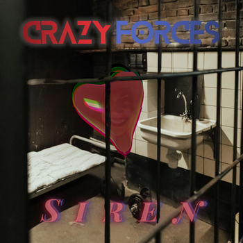 Siren - Crazy Forces