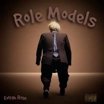 Role Models - Evrah Rose 