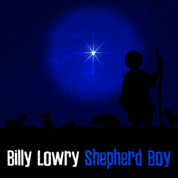 Shepherd Boy - Billy Lowry
