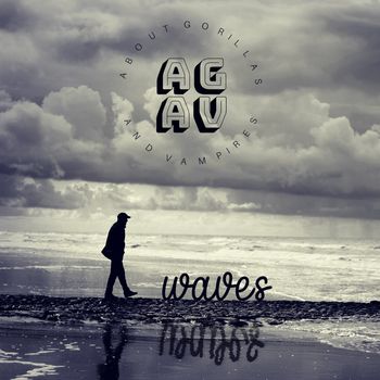 Waves - About Gorillas and Vampires