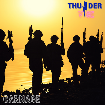 Carnage - Thunder Vice