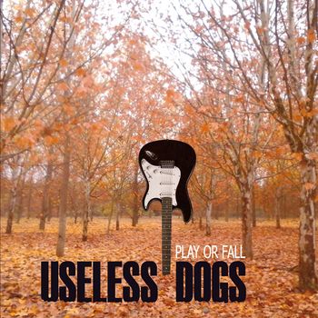 Fall - Useless Dogs